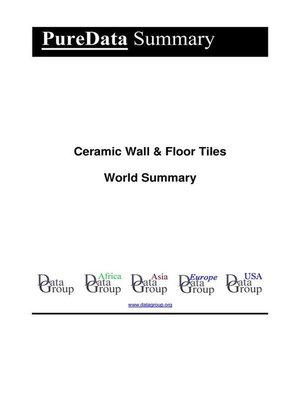 cover image of Ceramic Wall & Floor Tiles World Summary